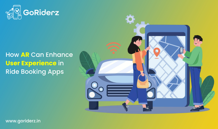 How AR Can Enhance User Experience in Ride Booking Apps?