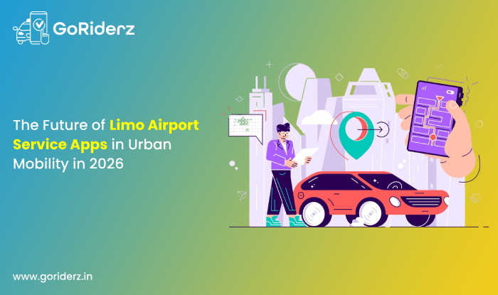 The Future of Limo Airport Service Apps in Urban Mobility in 2026
